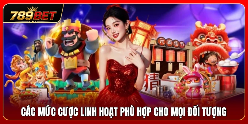 Slots 789BET 3 Những hạn mức đầu tư đa dạng thích hợp với nhiều người