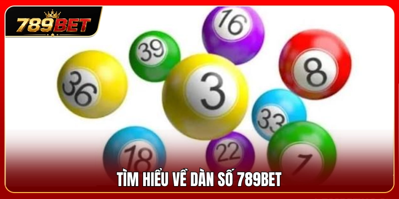 Dàn Số 789BET – Cách Chia Nhóm Số Và Kiểm Soát Vốn 2 Thông tin nền tảng về loại hình cá cược dàn số 789BET
