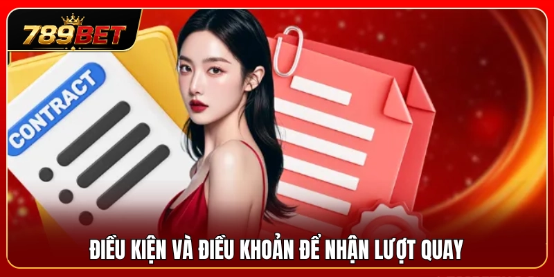 Quy định cùng điều kiện bắt buộc để tích lũy lượt quay 